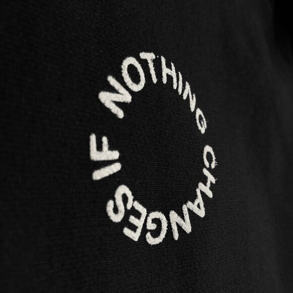 Haerfest NCI Crewneck Sweatshirt Black Nothing Changes if Nothing Changes - Picture 3 of 5